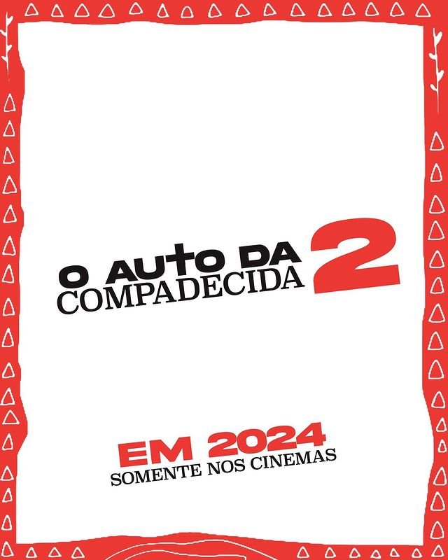 O Auto da Compadecida 2